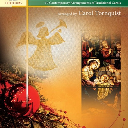 Christmas Carols for Today 10 Contemporary Arrangements of Traditional Carols Sacred Performer Collections