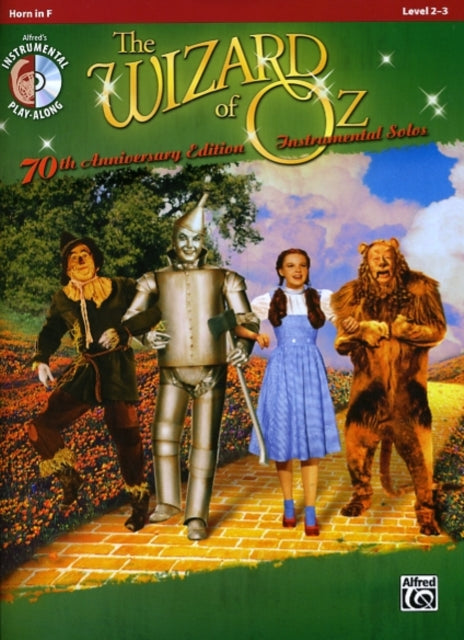 The Wizard of Oz Instrumental Solos Horn in F Level 23 With CD Audio