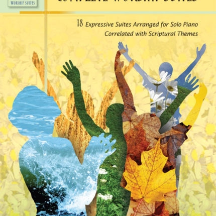 The Complete Worship Suites 18 Expressive Suites