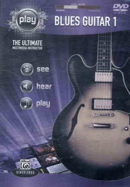 Blues Guitar 1 The Ultimate Multimedia Instructor Play Series