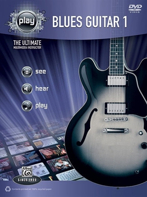 Alfreds PLAY Blues Guitar 1 The Ultimate Multimedia Instructor Book  DVD Alfreds Play Series