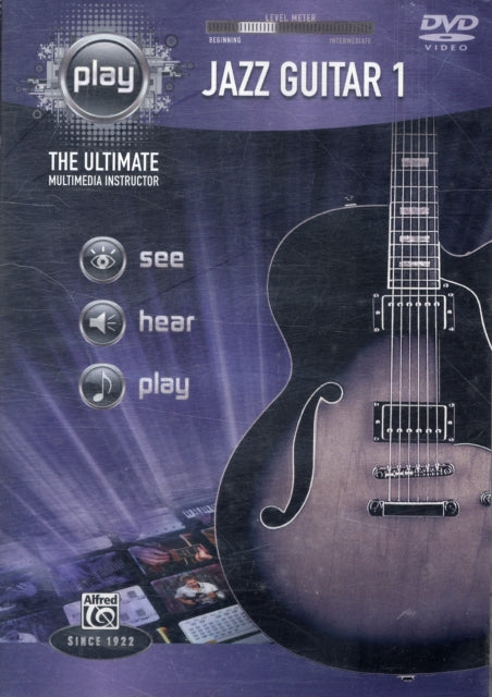 Jazz Guitar 1 The Ultimate Multimedia Instructor Play Series