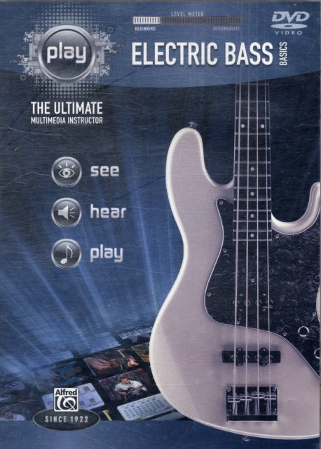 Electric Bass Basics The Ultimate Multimedia Instructor Play Series