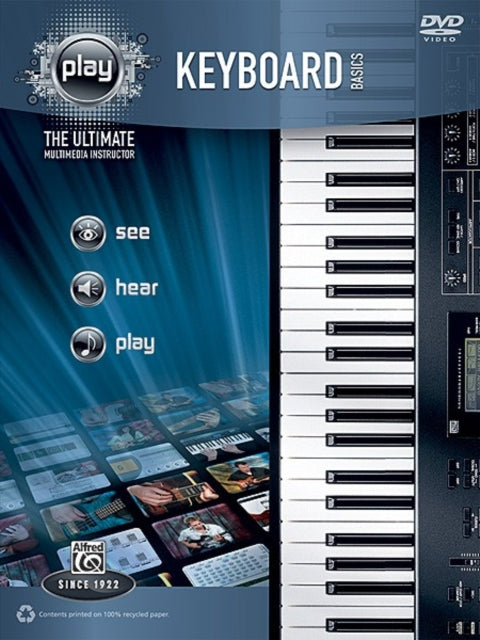 Alfreds PLAY Keyboard Basics The Ultimate Multimedia Instructor Book  DVD Alfreds Play Series