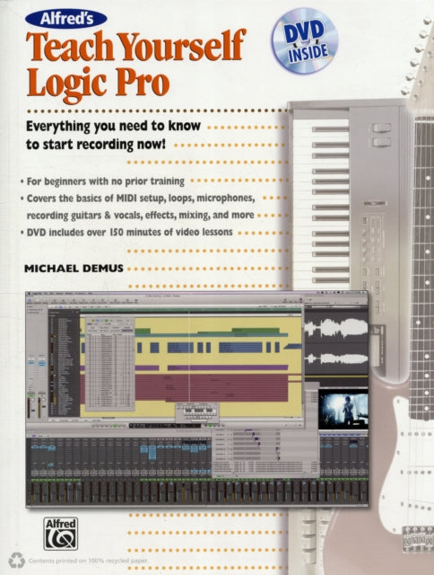 Teach Yourself Logic Pro With DVD Alfreds Teach