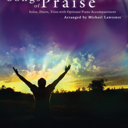 Favorite Songs of Praise SoloDuetTrio with Optional Piano Flute Solos Duets Trios with Optional Piano Accompaniment Favorite Songs of Praise Level 2 123