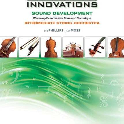 Sound Innovations for String Orchestra  Sound Development Conductors Score Sound Innovations Series for Strings