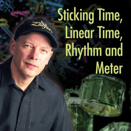 Gary Chaffee Sticking Time Linear Time Rhythm And