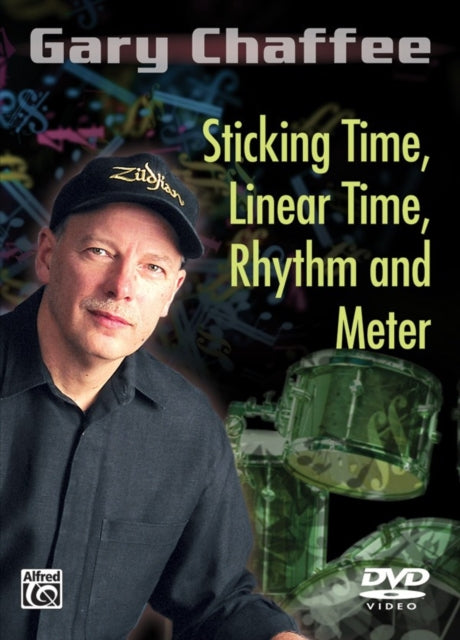 Gary Chaffee Sticking Time Linear Time Rhythm And Meter DVD 2010