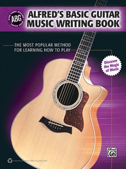 Alfreds Basic Guitar Music Writing Book The Most Popular Method for Learning How to Play Alfreds Basic Guitar Library