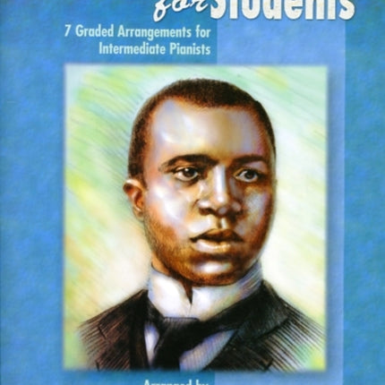 Joplin for Students Bk 3 7 Graded Arrangements