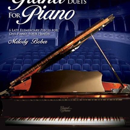 Grand Duets for Piano Bk 3 6 Late Elementary