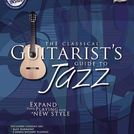 The Classical Guitarists Guide to Jazz Book and 3CDs National Guitar Workshop