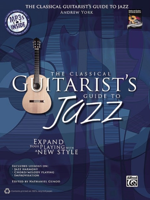 The Classical Guitarists Guide to Jazz Book and 3CDs National Guitar Workshop