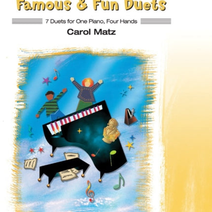 Famous and Fun Duets Book 1 7 Duets for One Piano Four Hands 01 Famous  Fun