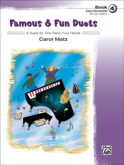 Famous and Fun Duets Book 4 8 Duets for One Piano Four Hands 04 Famous  Fun