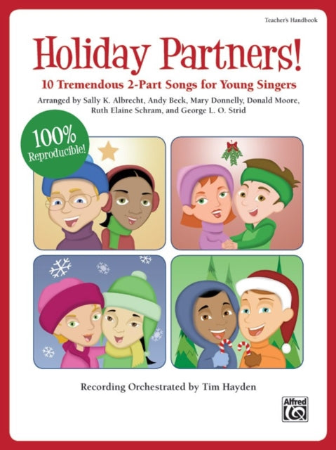 Holiday Partners 10 Tremendous 2Part Songs for Young Singers Teachers Handbook Partner Songbooks