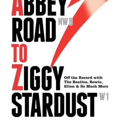 Abbey Road to Ziggy Stardust