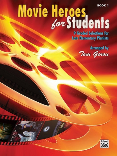 Movie Heroes for Students Book 1 Piano