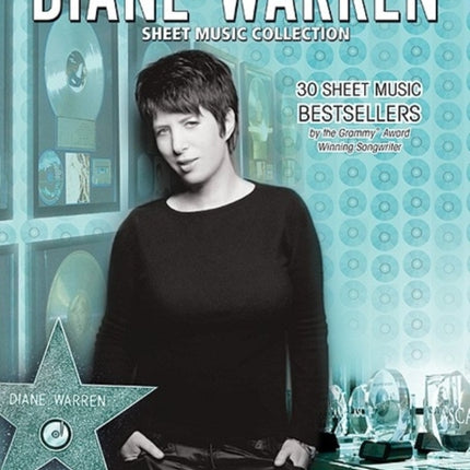 The Diane Warren Sheet Music Collection 30 Sheet Music Bestsellers by the Grammy AwardWinning Songwriter PianoVocalGuitar 30 Sheet Music  AwardWinning Songwriter PianoVocalGuitar