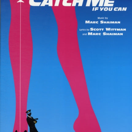 Catch Me If You Can  Sheet Music from the Broadway Musical PianoVocal