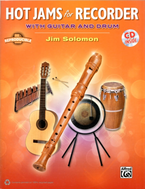 Hot Jams for Recorder With Guitar and Drum Book  CD