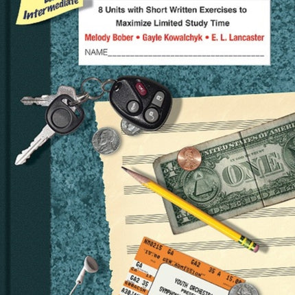 Theory for Busy Teens Bk 3 8 Units with Short Written Exercises to Maximize Limited Study Time