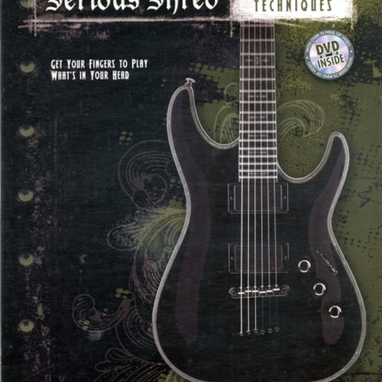 German Schausss Serious Shred  Advanced Techniques Book  DVD