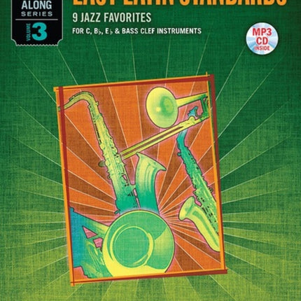 Alfred Jazz Easy PlayAlong  Latin Vol 3 C BFlat EFlat  Bass Clef Instruments Book  CD Easy Latin Standards Alfred Easy Jazz PlayAlong