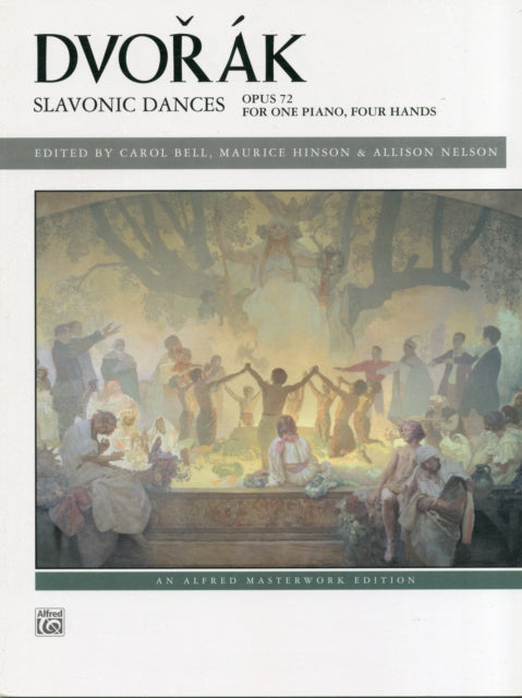 Dvork  Slavonic Dances Op 72 Alfred Masterwork Edition