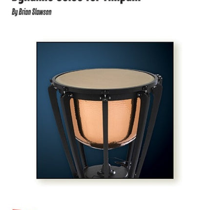 Dynamic Solos for Timpani
