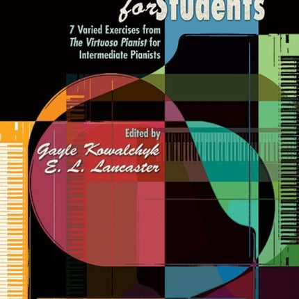 Hanon for Students Bk 3 7 Varied Exercises from The Virtuoso Pianist for Intermediate Pianists