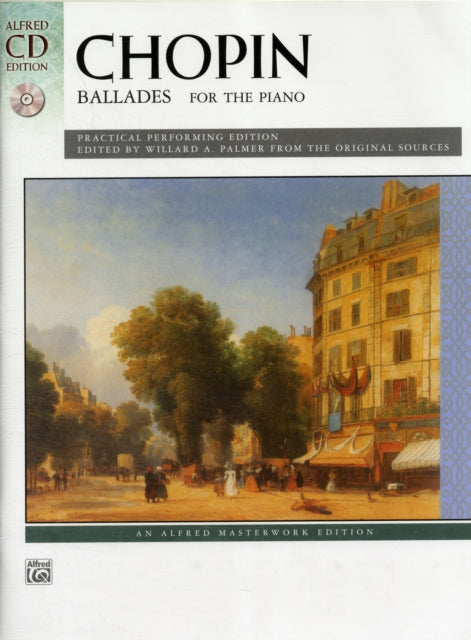 CHOPIN BALLADES FOR THE PIANO BOOK CD BY WILLARD PALMER EDAUTHORPAPERBACK