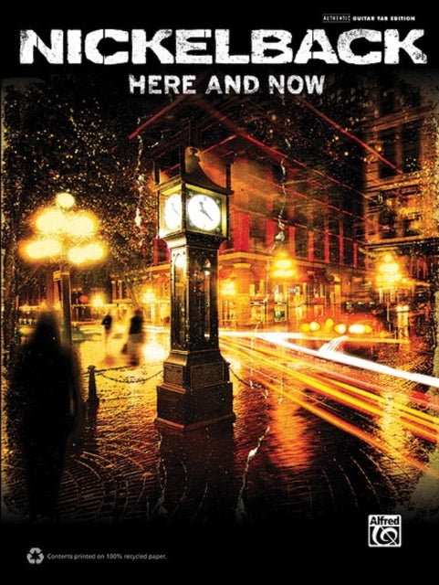 Nickelback  Here and Now Authentic Guitar TAB