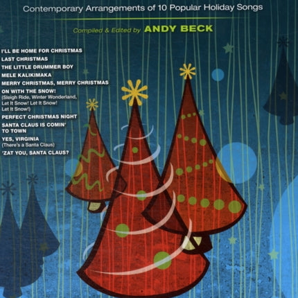 Holiday Highlights for Solo Singers 10 Contemporary Arrangements of Popular Holiday Songs