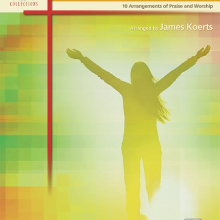 Wondrous Praise Bk 2 10 Arrangements of Praise  Worship Favorites from the 1990s Alfreds Sacred Performer Collections