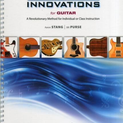 Sound Innovations for Guitar Bk 1 A Revolutionary