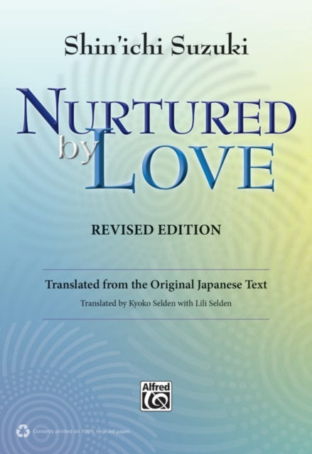 NURTURED BY LOVE REVISED EDITION