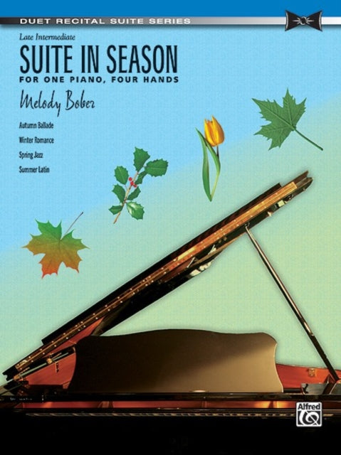 Suite in Season For One Piano Four Hands Sheet Duet Recital Suite