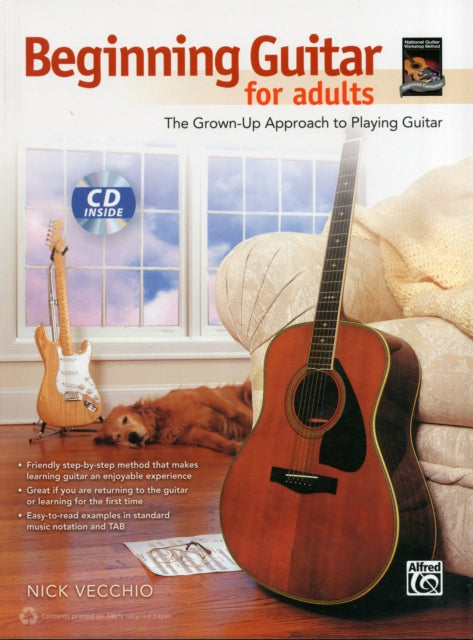 Beginning Guitar for Adults The GrownUp Approach to Playing Guitar Book  CD