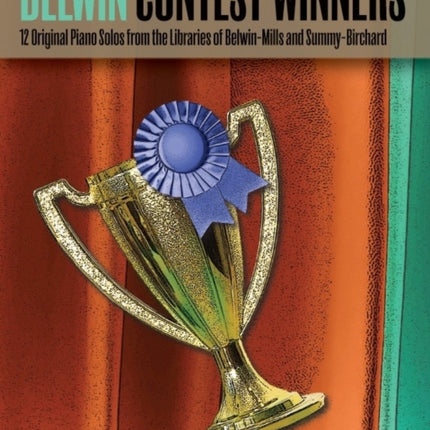 Favorite Contest Winners  SummyBirchard  Belwin Bk 2 12 Original Piano Solos from the Libraries of BelwinMills and SummyBirchard Belwin Contest Winners