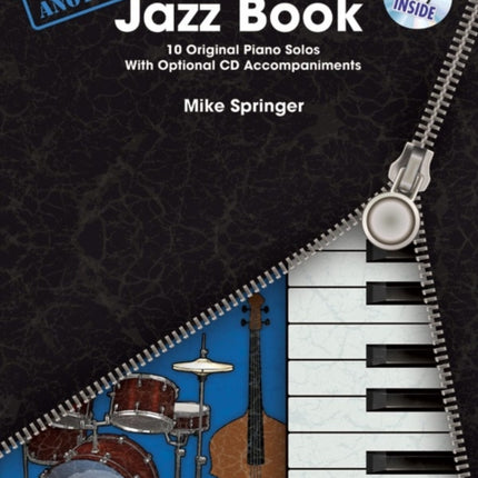 Not Just Another Jazz Book Bk 2 10 Original Piano Solos With Optional CD Accompaniments Book  CD