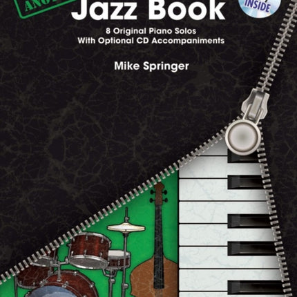 Not Just Another Jazz Book Bk 3 8 Original Piano Solos With Optional CD Accompaniments Book  CD