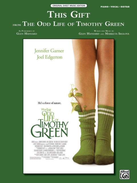 This Gift from Disneys The Odd Life of Timothy Green PianoVocalGuitar Sheet Original Sheet Music Edition