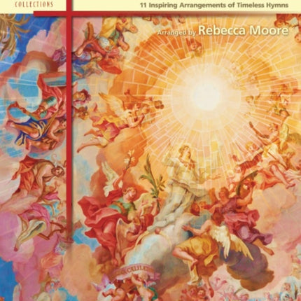 Our Great God 11 Inspiring Arrangements of Timeless Hymns Alfreds Sacred Performer Collections