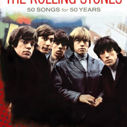 The Rolling Stones  Best of the ABKCO Years Authentic Guitar TAB Hardcover Book 50 Songs for 50 Years Authentic Guitar Tab Edition