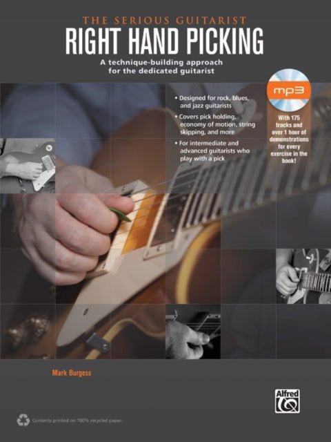 The Serious Guitarist Right Hand Picking A TechniqueBuilding Approach for the Dedicated Guitarist Book  CD