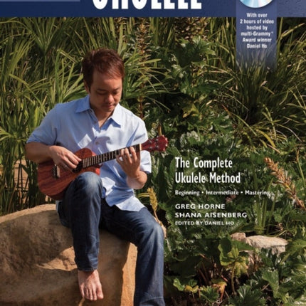 The Complete Ukulele Method  Mastering Ukulele