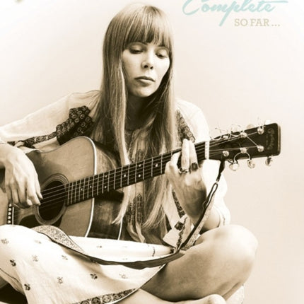 Joni Mitchell Complete So Far