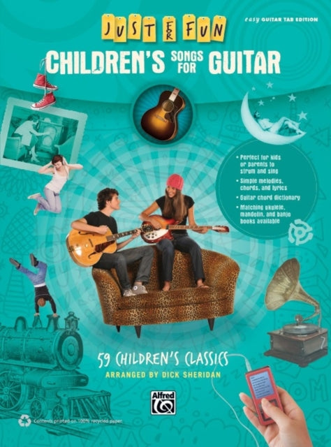 Just for Fun  Childrens Songs for Guitar 59 Childrens Classics Just for Fun Alfred